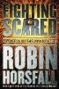Fighting Scared: Para, Mercenary, SAS, Sniper, Bodyguard