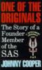 One of the Originals: Story of a Founder Member of the S.A.S.