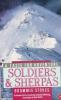 Soldiers and Sherpas: A Taste for Adventure