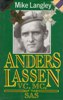 Anders Lassen, V.C., M.C., of the S.A.S.