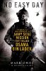 No Easy Day: The Only First-hand Account of the Navy Seal Mission that Killed Osama bin Laden