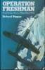 Operation Freshman: Rjukan Heavy Water Raid, 1942