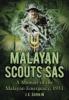 SAS Malayan Scouts: The Malayan Emergency
