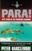 Para! 50 Years of the Parachute Reg: Fifty Years of the Parachute Regiment