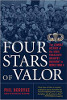 Four Stars of Valor: The Combat History Of The 505th Parachute Infantry Regiment In World War II