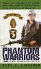 Phantom Warriors: Lrrps, Lrps and Rangers in Vietnam: 1