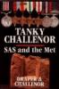 Tanky Challenor: SAS and the Met
