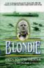Blondie Hasler: Life of Herbert George Hasler, Cockleshell Hero, Navigator and Inventor Extraordinary