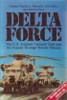 Delta Force: United States Counter Terrorist Unit and the Iranian Hostage Rescue Mission
