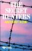 The Secret Hunters
