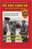 On The Ground: The Secret War in Vietnam