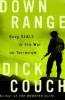 Down Range: Navy SEALs in the War on Terrorism