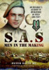 SAS - Men in the Making: An Original's Account of Operations in Sicily and Italy