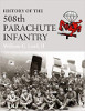 History Of The 508th Parachute Infantry