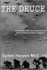 The Deuce: The Bravery, Valor, And Sacrifice Of The 502nd Parachute Infantry Regiment