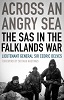Across An Angry Sea: The SAS in the Falklands War