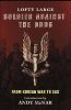 Soldier Against The Odds: From Korean War to SAS: From Infantry to SAS