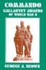 Commando Gallantry Awards of World War II