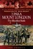 3 Para: Mount Longdon - The Bloodiest Battle