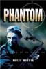 Phantom: Uncovering the Secrets of the WW2 Special Forces Unit
