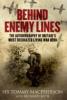 Behind Enemy Lines: The Autobiography of Britain's Most Decorated Living War Hero