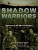 Shadow Warriors: A History of the Us Army Rangers