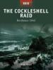The Cockleshell Raid - Bordeaux 1942