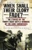 When Shall Their Glory Fade?: The Stories of the Thirty Eight Battle Honours of the Army Commandos