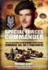Special Forces Commander: The Life and Wars of Peter Wand-Tetley MC Commando, SAS, SOE and Paratrooper