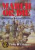 March or Die: Story of Wingate's Chindits