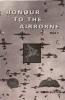 Honour to the Airborne: Pt. 1